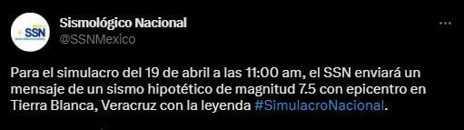 El SSN anunció el mensaje que se va a emitir el 19 de abril, día del simulacro nacional (Twitter/@SSNMexico)