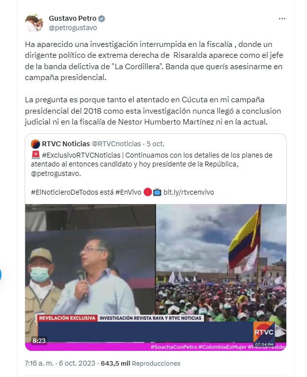 El presidente Petro advirtió que las investigaciones sobre dos presuntos atentados en su contra cuando era candidato presidencial no avanzaron en la Fiscalía General de la Nación - crédito - @petrogustavo/X