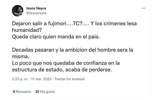 Jesús Neyra outrage over ruling in favor of Fujimori.