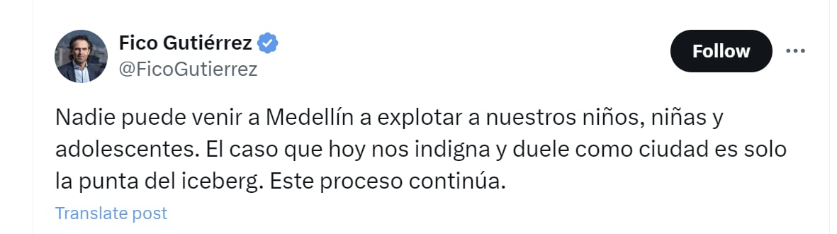 Federico Gutiérrez indicó en que el proceso de investigación por el caso de las menores de edad halladas con un extranjero continúa - crédito @FicoGutierrez/X