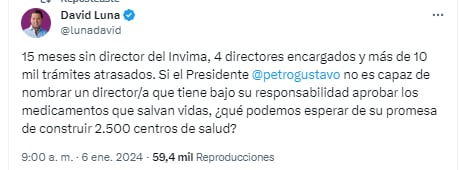 David Luna se refirió a la inoperancia del presidente Petro para elegir director de Invima, según su opinión - crédito @Lunadavid/X