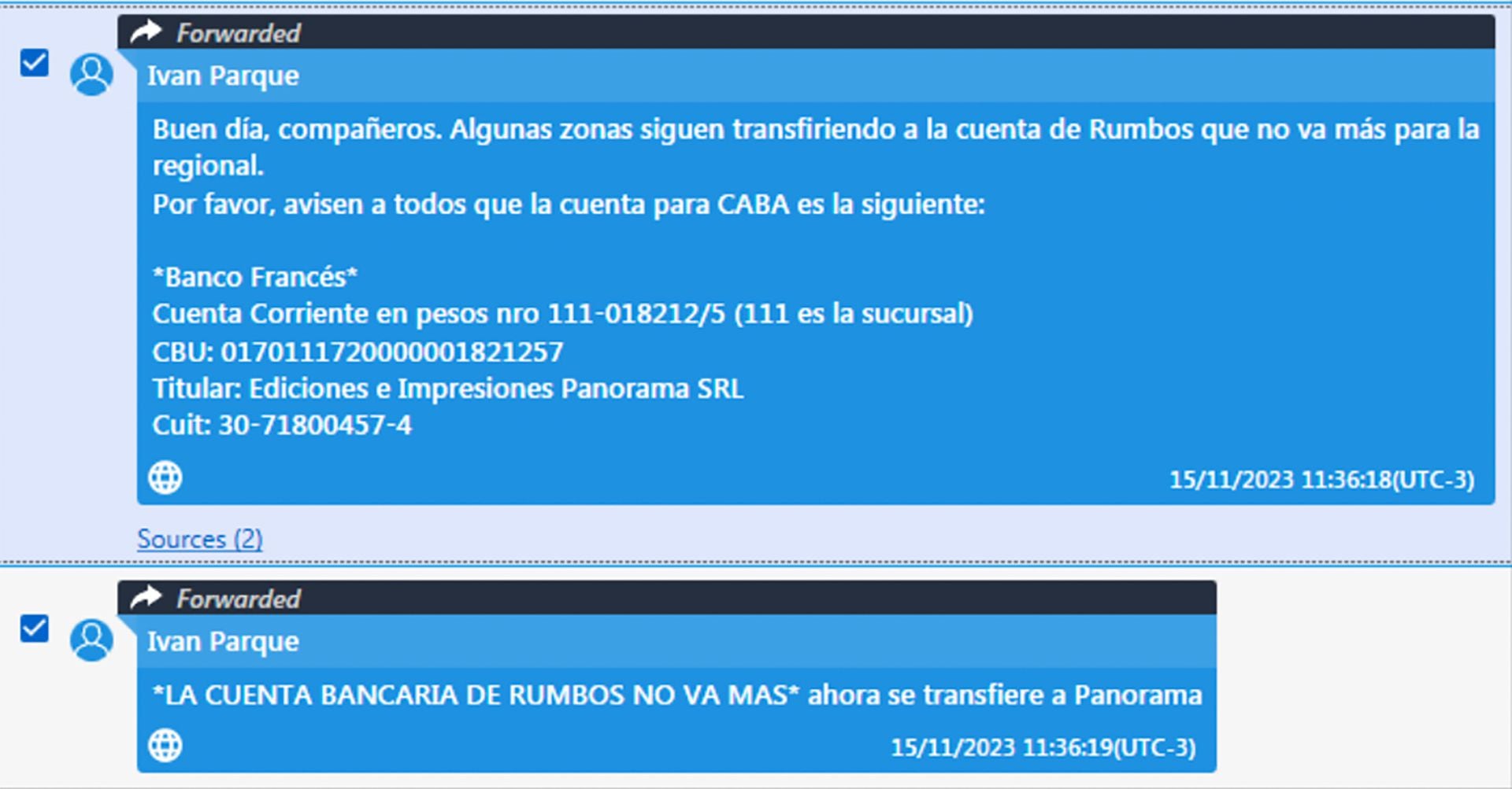 El mensaje que avisaba que ya no había que utilizar la cuenta bancaria de “Rumbos” para ingresar dinero