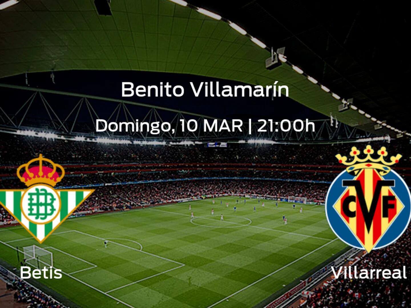 Partidos de villarreal club de fútbol contra betis