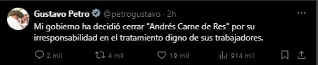 Gustavo Petro confirmó la medida contra "Andrés Carne de Res" - crédito @PetroGustavo/X