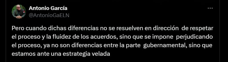 Antonio García por diálogos de paz con el Gobierno nacional - crédito @AntonioGaELN/X