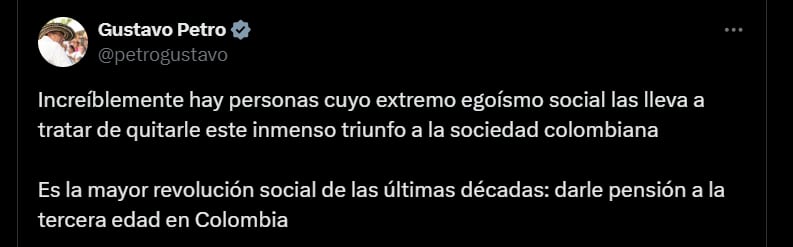 Pronunciamiento del presidente Gustavo Petro sobre la reforma pensional - crédito @petrogustavo/X