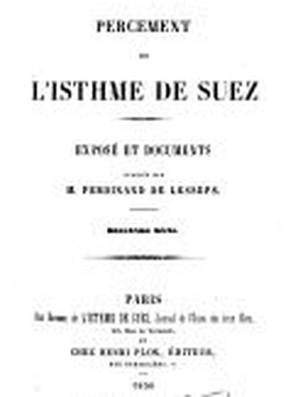 Portada del libro escrito por Lesseps en 1855 sobre su proyecto del Canal de Suez.