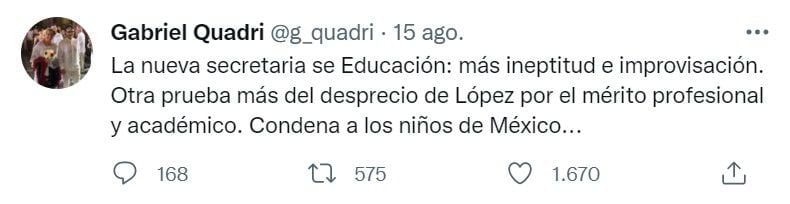 Quadri indicó que la nueva titular de la SEP ofrecerá a la dependencia “más ineptitud e improvisación” (Foto: Twitter/@g_quadri)