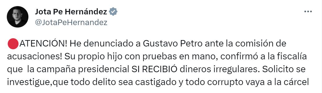 El senador Jota Pe Hernández aseguró que denunció a Gustavo Petro por la confesión de Nicolás Petro. Crédito: @JotaPeHernandez / Twitter