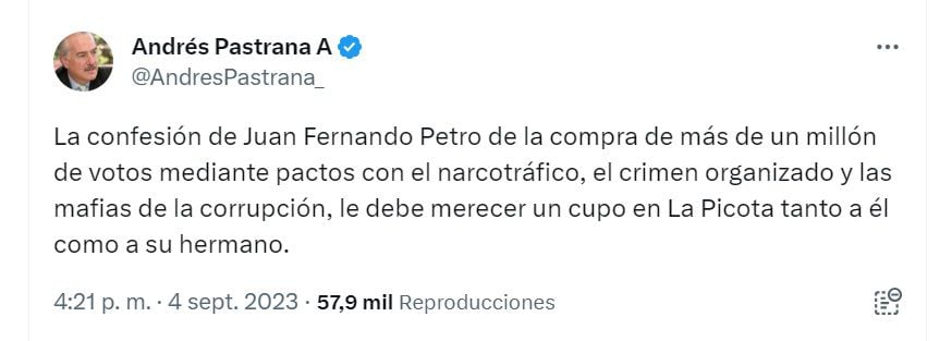 Publicación de Andrés Pastrana, expresidente de Colombia, en la red social X - crédito @AndresPastrana_ / X