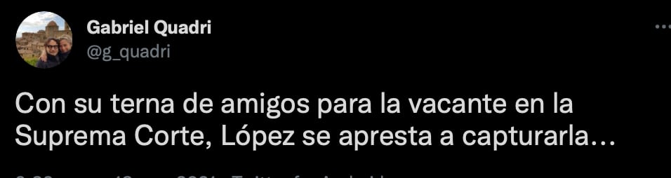 Quadri aseguró que AMLO quiere "capturar" a la SCJN (Foto: Twitter/@g_quadri)