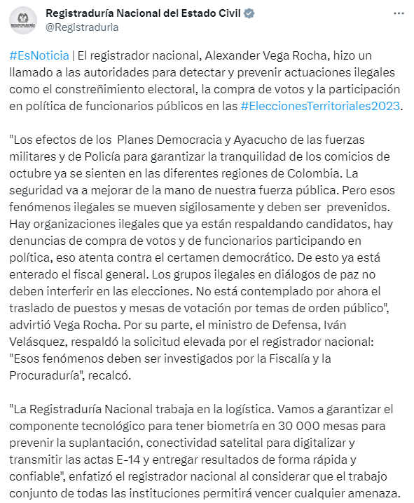 El registrador Nacional, Alexander Vega Rocha, emitió un comunicado en el que exhortó a las autoridades a tomar medidas proactivas para detectar y prevenir actividades ilegales que puedan afectar las Elecciones Territoriales de 2023 en Colombia - crédito @Registraduria/X