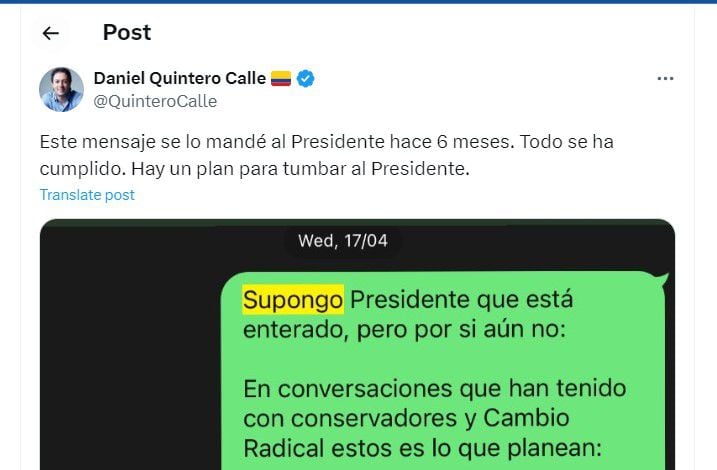 Daniel Quintero compartió un mensaje que le habría enviado al presidente Petro hace seis meses - crédito @QuinteroCalle