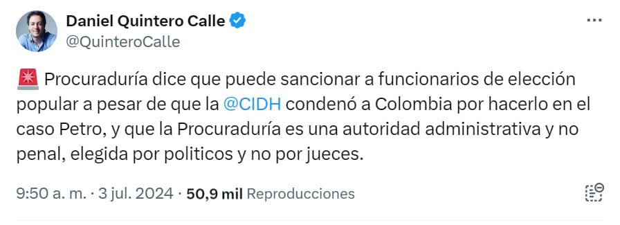 El exalcalde de Medellín se fue contra la Procuraduría por fallo que lo inhabilita para ejercer cargos públicos - crédito red social X