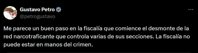 Gustavo Petro felicitó a la Fiscalía por la captura de uno de sus funcionarios - crédito @petrogustavo/X