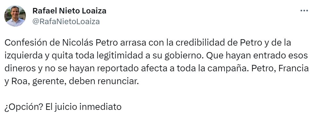 Rafael Nieto Loaiza aseguró que la izquierda en el país perdió toda legitimidad luego de la confesión de Nicolás Petro. Crédito: @RafaNietoLoaiza / Twitter