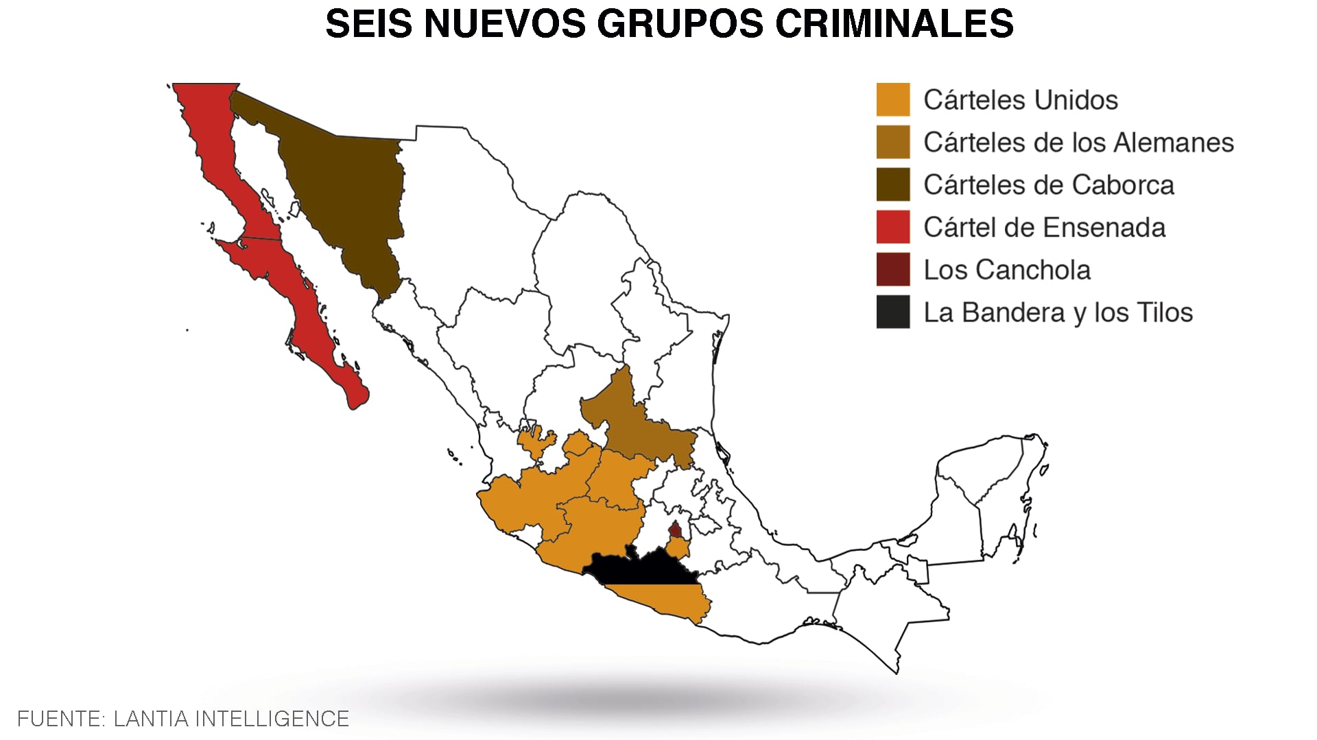 Un análisis de Lantia Consultores sobre los grupos criminales que emergieron en el sexenio de López Obrador (Mapa: Infobae México)