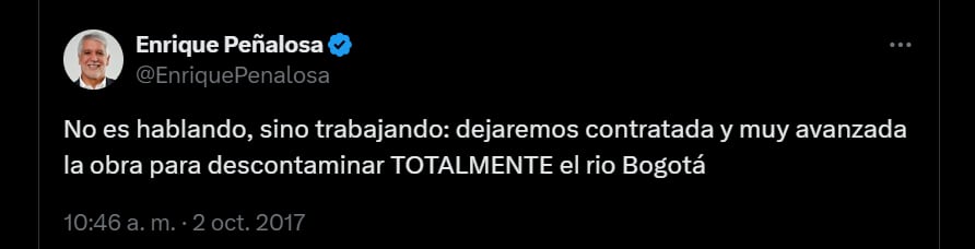 Enrique Peñalosa prometió la descontaminación total del río Bogotá - crédito @EnriquePenalosa/X