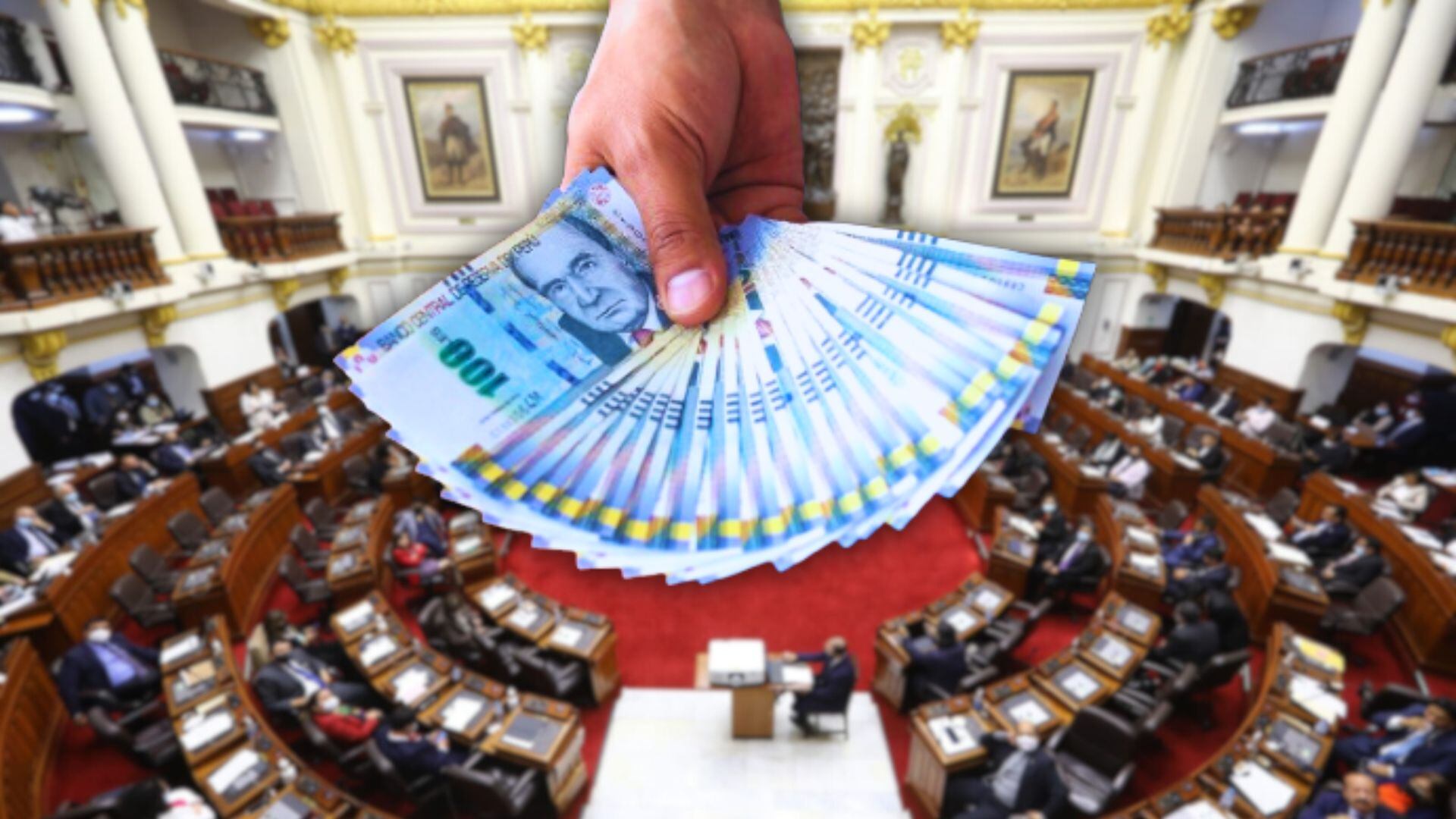 Mano con billetes de soles y de fondo del Pleno del Congreso