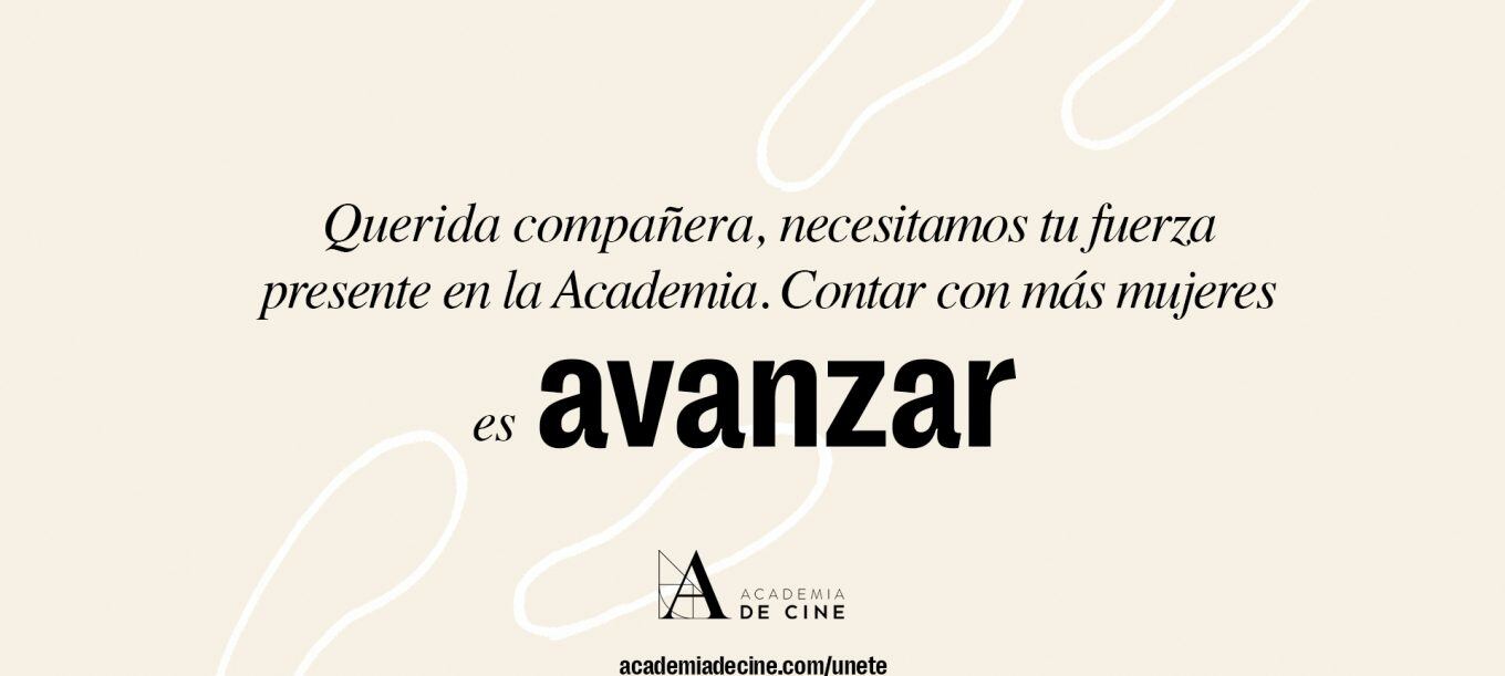 La nueva campaña de la Academia de Cine para fomentar la presencia de más académicas