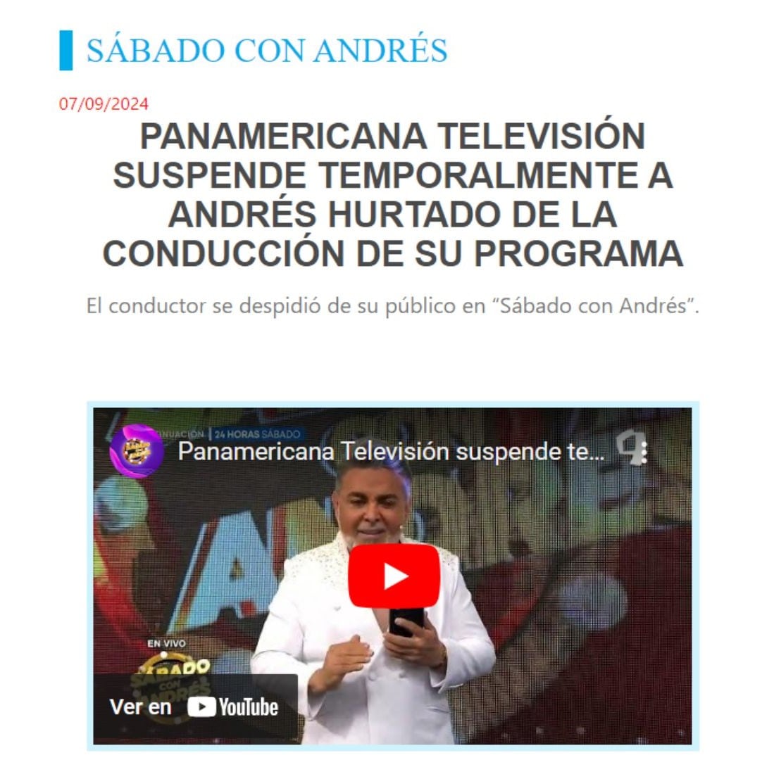 Panamericana TV suspendió a Andrés Hurtado, presentador de 'Sábado con Andrés'.