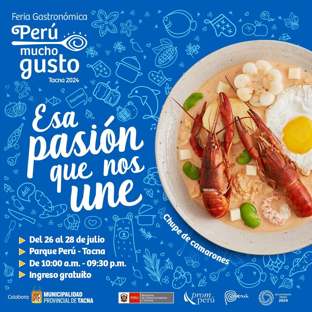 La vigesimoquinta edición de la Feria Perú Mucho Gusto se celebrará del 26 al 28 de julio en el Parque Perú del distrito Pocollay en Tacna, con acceso gratuito y una variedad de actividades para todos los públicos. (Feria Mucho Gusto)