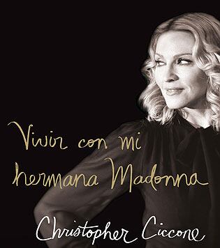 En 2008, Christopher publicó el libro “Life With My Sister Madonna”, donde expresó su descontento por ciertos eventos, generando rumores sobre un distanciamiento entre él y la estrella pop (Archivo)