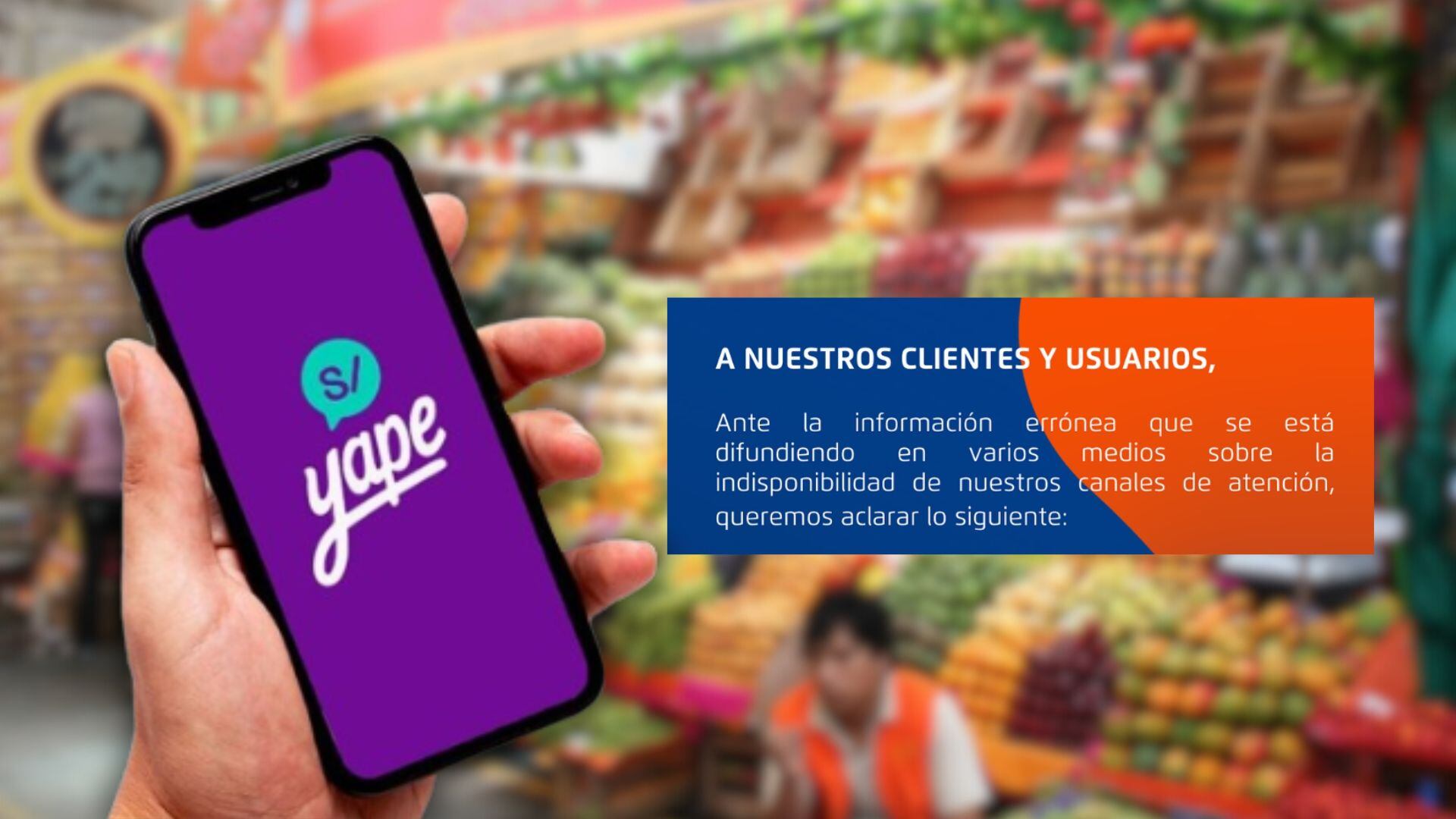 mano con yape, frente a mercado con frutas y comunicado del BCP en Perú