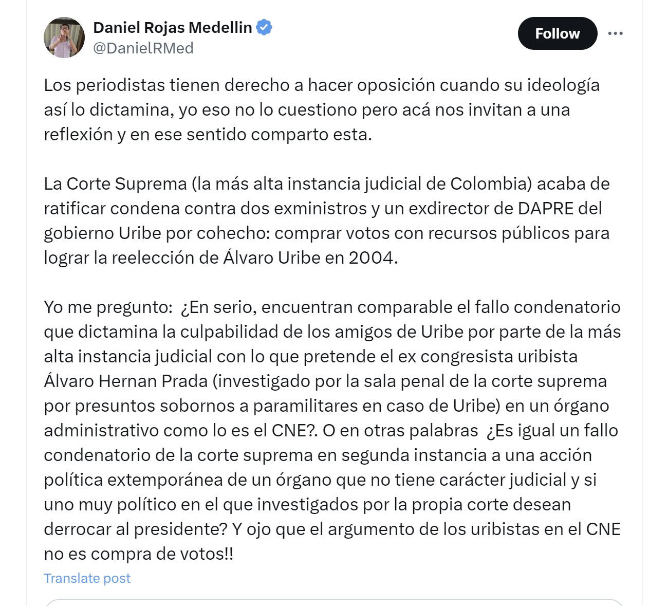 El ministro de Educación Daniel Rojas Medellín criticó a la prensa por comparar la investigación del CNE de Gustavo Petro con la condena de exministros que compraron votos para la reelección de Álvaro Uribe - @DanielRMed/X