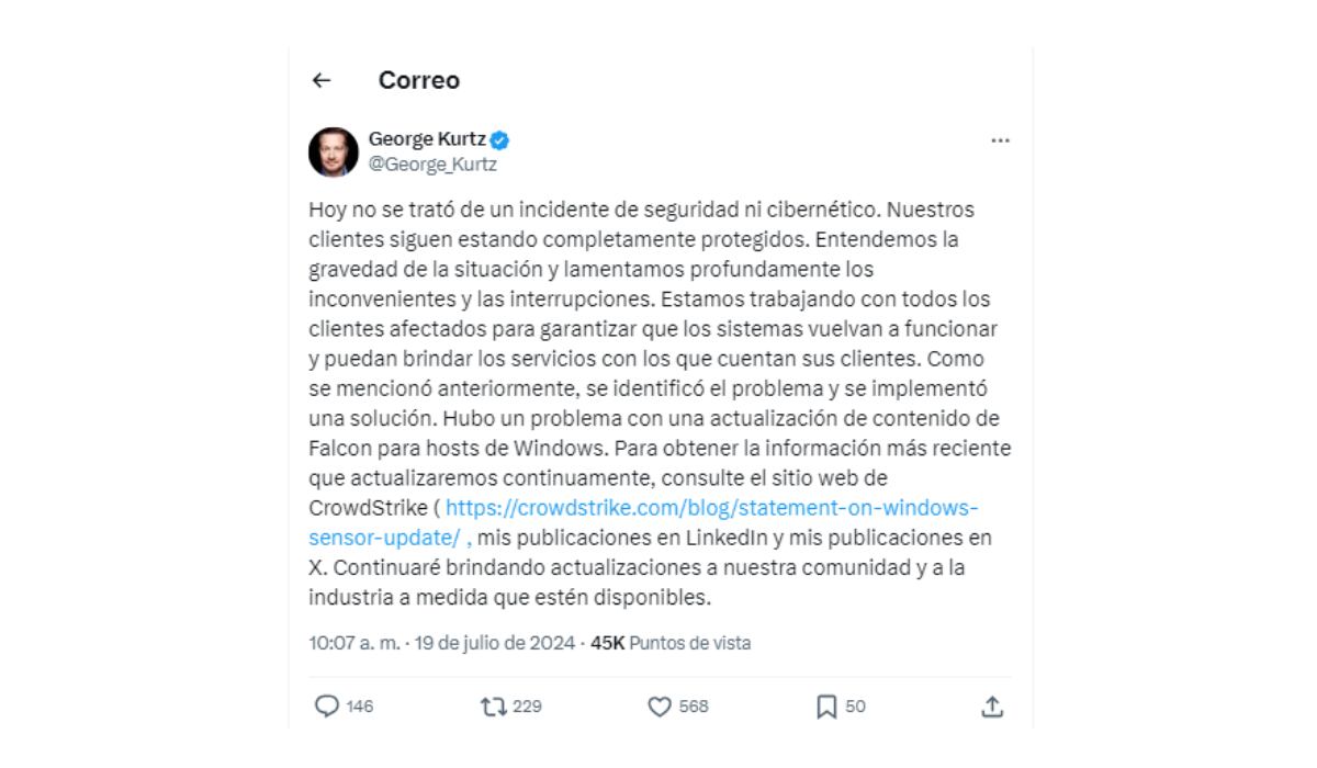 Segunda publicación en X de Kurtz con motivo de la falla mundial con Microsft. Recalca que no fue un error de ciberseguridad. (X)