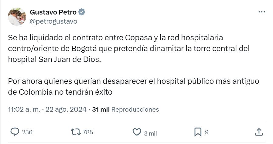 El presidente confirmó la liquidación del contrato entre Copasa y la Alcaldía de Bogotá para demoler la torre central del Hospital San Juan de Dios - crédito red social X