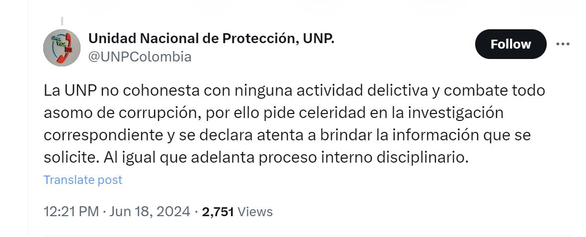 La Unidad Nacional de Protección aseguró que no aprueba ninguna actividad ilícita - crédito @UNPColombia/X