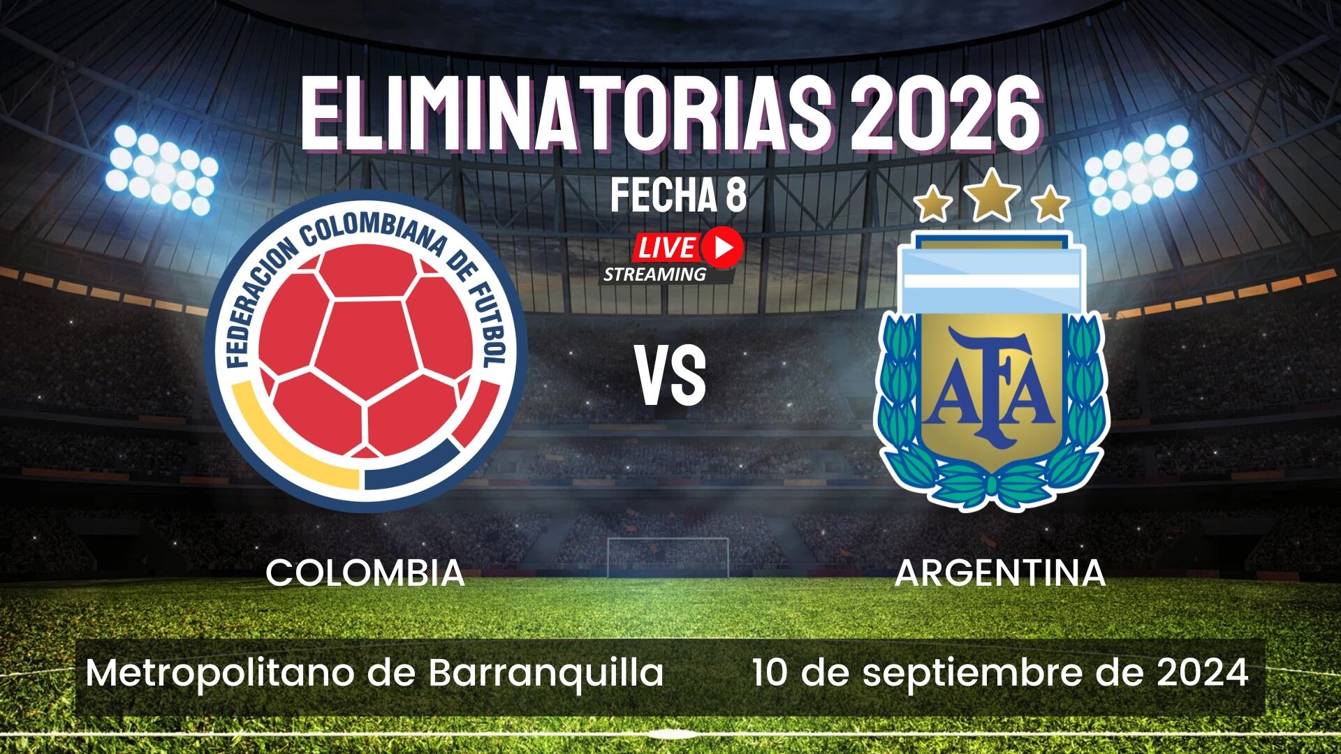 Colombia vs Argentina.