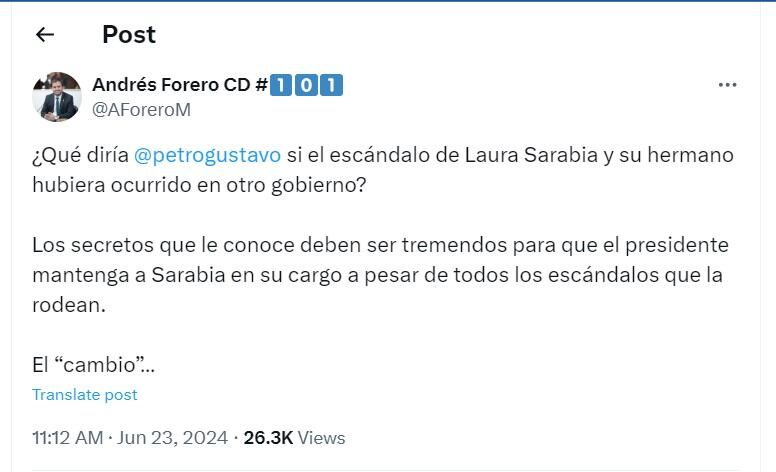 Andrés Forero cuestiona que hubiera dicho el presidente Petro  si la controversia de Laura Sarabia  y su hermano hubiera sido en otro Gobierno - crédito @AForeroM