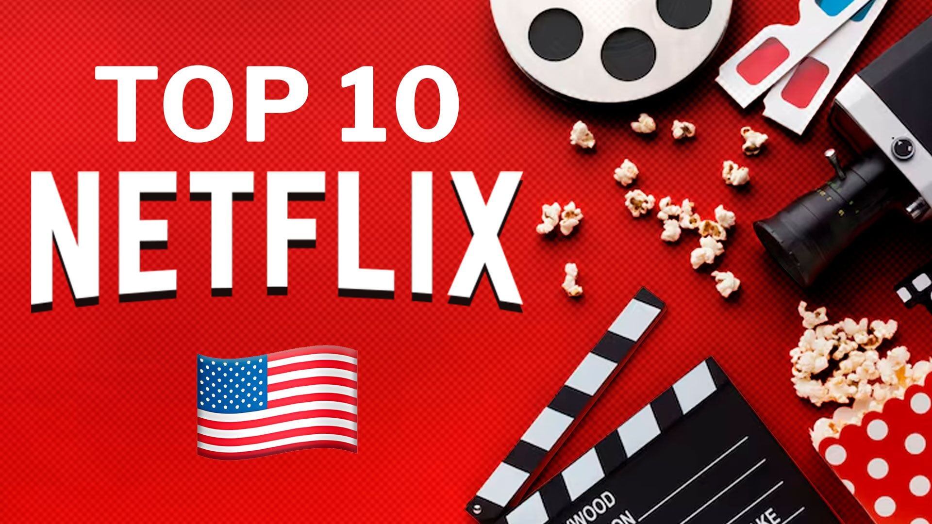 Las películas más populares en Netflix Estados Unidos