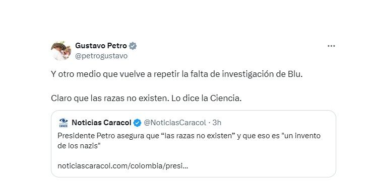 Trino del presidente Petro contra una emisora y noticiero de televisión acerca de la forma en que informaron sobre su afirmación de que las razas humanas no existen. (Crédito: @petrogustavo / X)