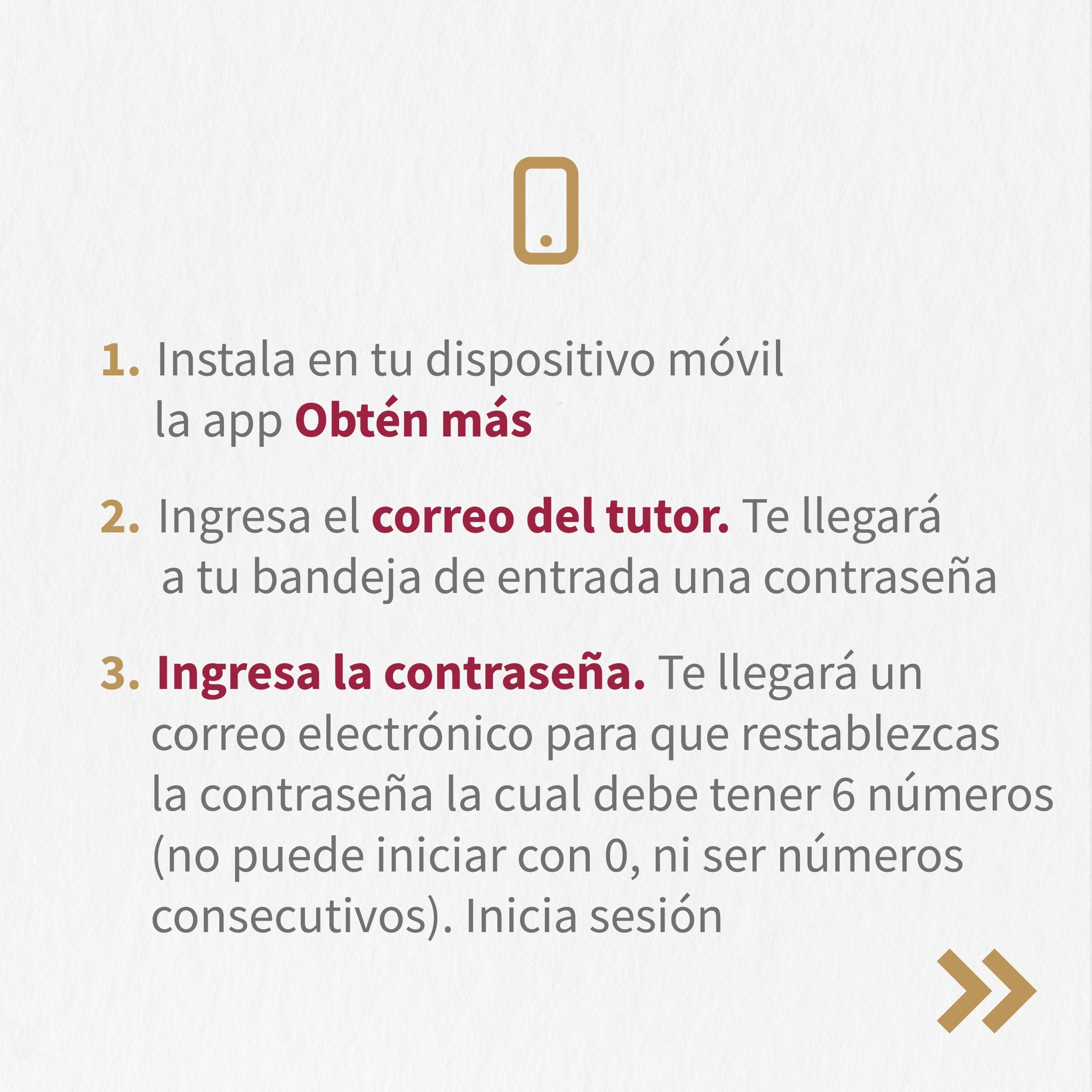 Beneficiarios del programa Mi Beca para Empezar ahora pueden controlar sus depósitos y movimientos a través de la app Obtén Más, que facilita la vinculación de su tarjeta de apoyo de forma rápida y segura.