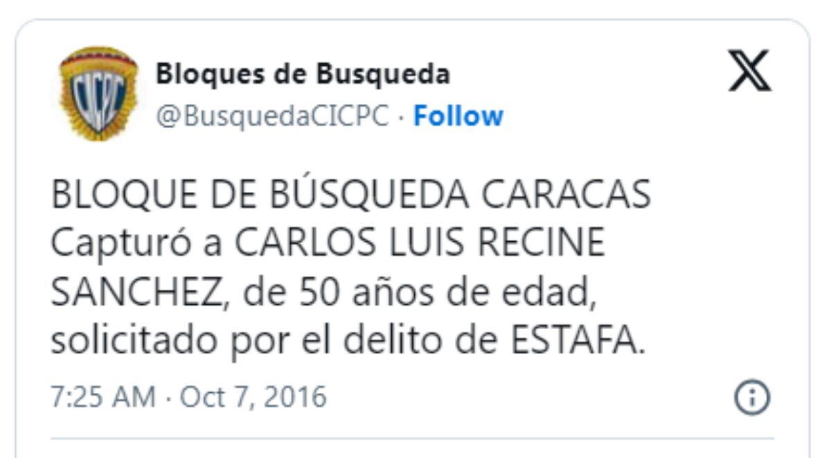 Carlos Recine habría sido detenido por delitos de Estafa en Venezuela en 2016 - crédito @BusquedaCICPC