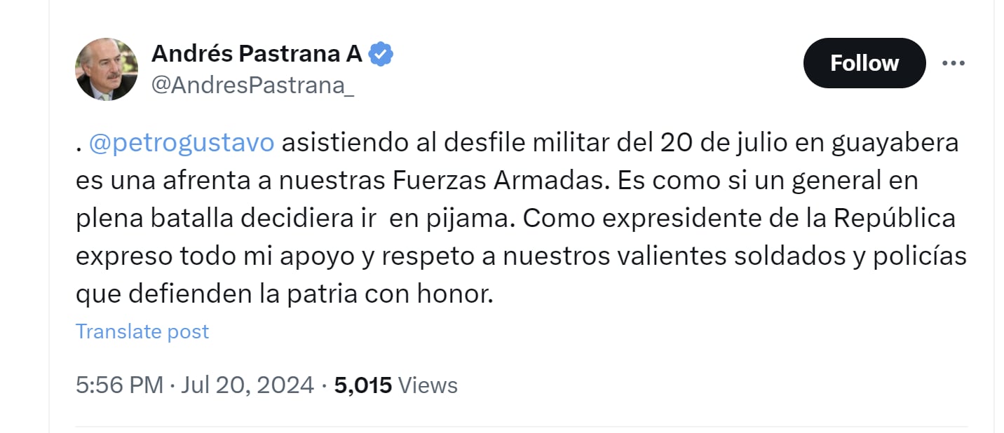 Andrés Pastrana criticó vestimenta de Gustavo Petro en el desfile militar del 20 de julio - crédito @AndresPastrana_/X