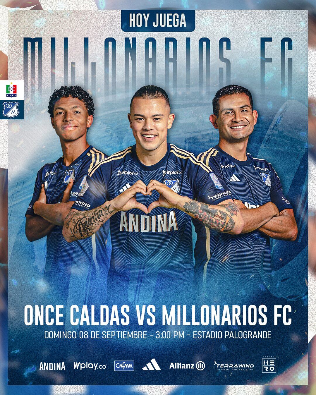 Afiche de Millonarios para promocionar el partido Millonarios vs. Once Caldas - crédito Millonarios FC