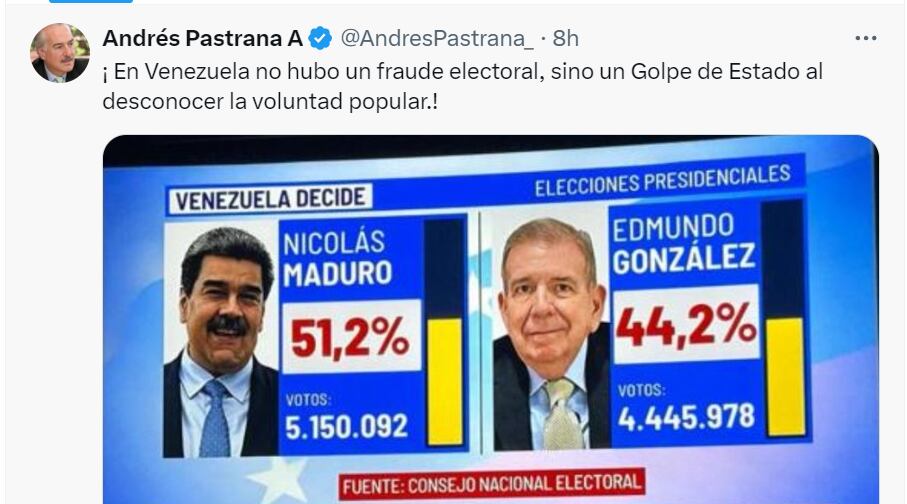 Andrés Pastrana denominó la victoria de Nicolás Maduro como un golpe de Estado - crédito red social X