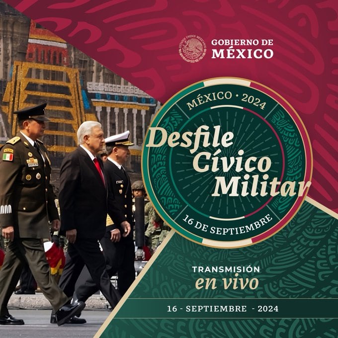 Promocional del Desfile Cívico Militar del 16 de septiembre, el último encabezado por AMLO