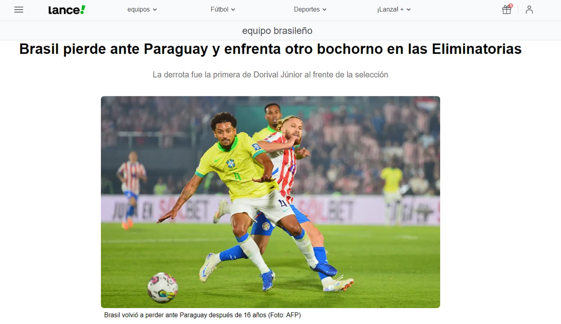 Críticas de la prensa tras la derrota de Brasil en Paraguay