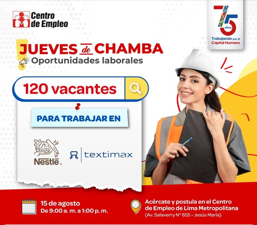 Nestlé y Textimax son dos de las empresas que vienen ofreciendo trabajo formal a través del MTPE.