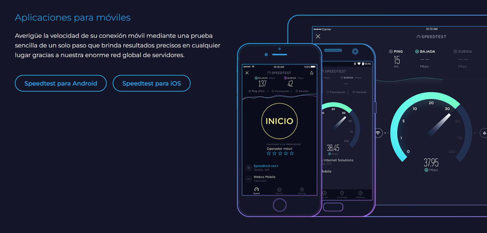 La plataforma cuenta con versión web y móvil. (Speedtest)
