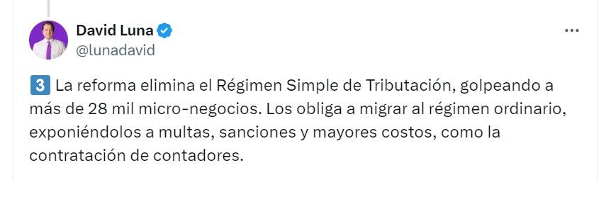 David Luna, senador por el Cambio Radical, dice que serán 28.000 negocios que se afectarán con la eliminación del Régimen Simple de Tributación - crédito @LunaDavid/X