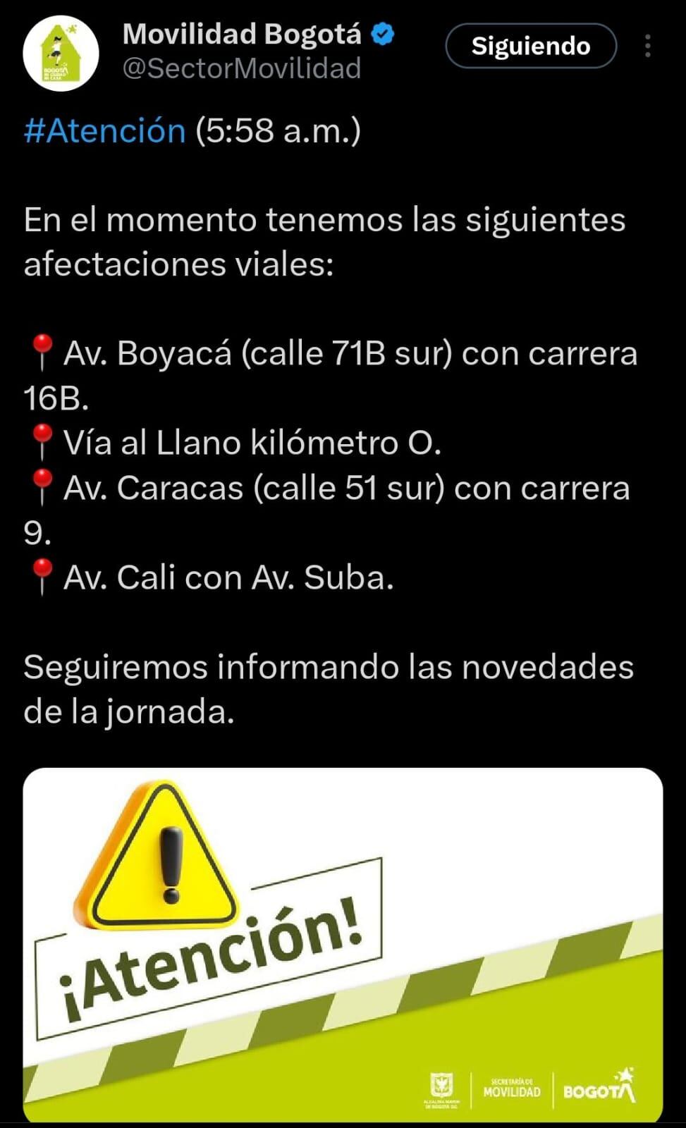 Estas son algunas vías que presentan ciertos problemas en términos de circulación a esta hora en Bogotá - crédito @SectorMovilidad / X