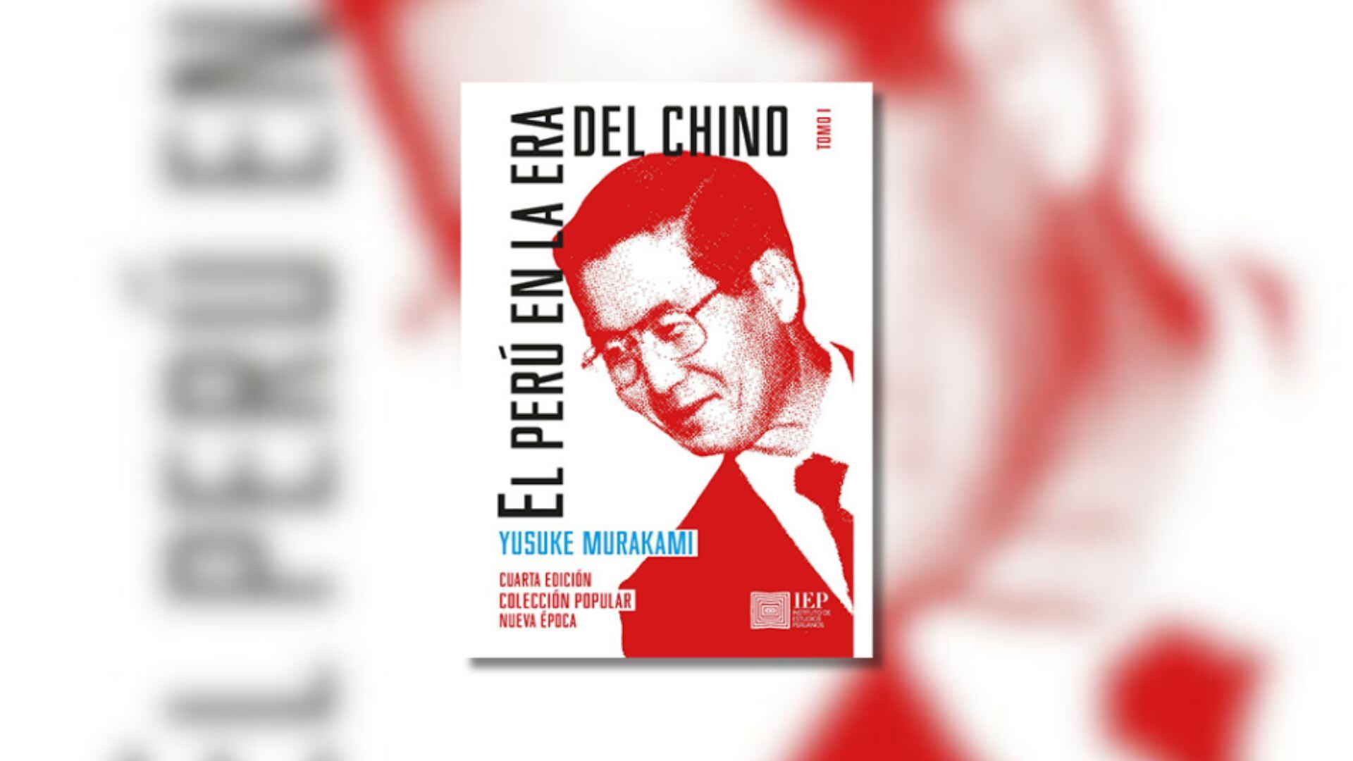 "El Perú en la era del Chino" de Yusuke Murakami