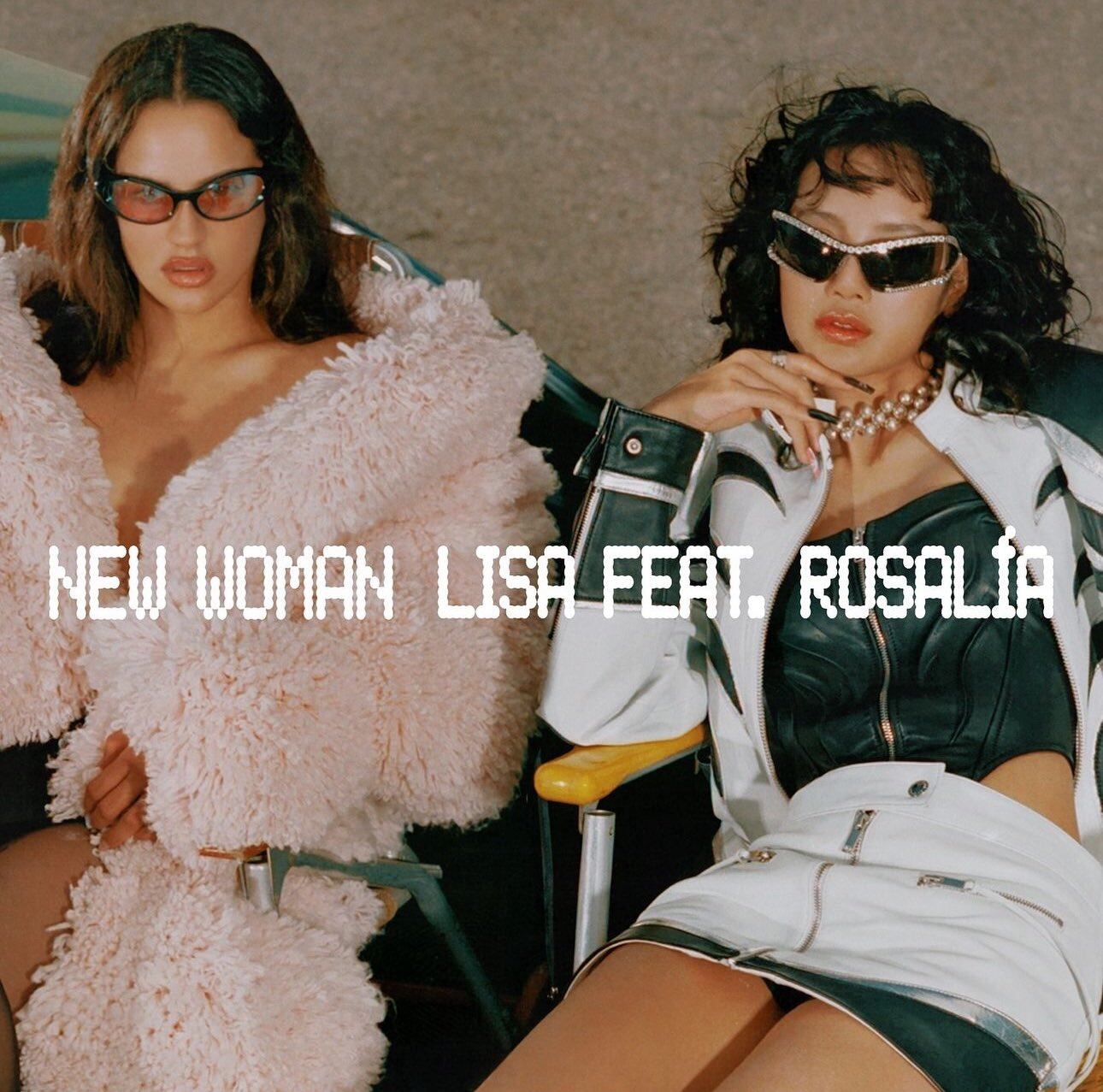 Rosalía - Lisa - New Woman