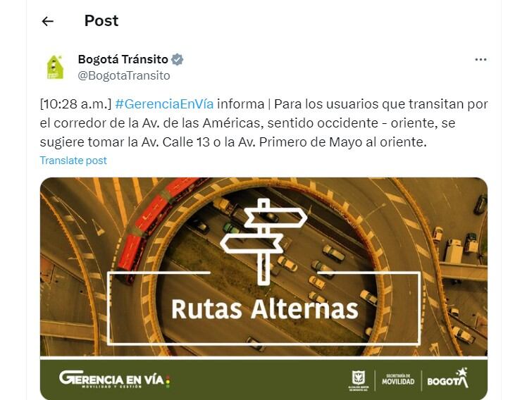 Bogotá Tránsito sugiera un desvío por la calle 13 o la avenida Primera de Mayo - crédito @BogotaTransito